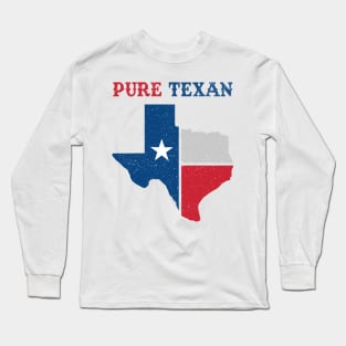 Pure Texan Long Sleeve T-Shirt